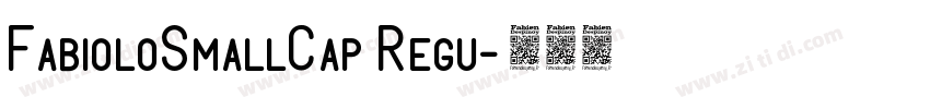 FabioloSmallCap Regu字体转换